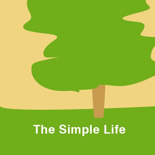 The simple life, an extraordinary town idea